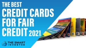 Best Credit Cards for Fair Credit