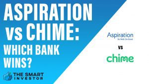 Aspiration vs Chime Which Bank Wins