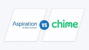 Aspiration vs Chime: compare online banking