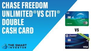 Chase Freedom Unlimited® vs Citi® Double Cash Card